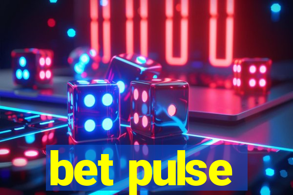 bet pulse
